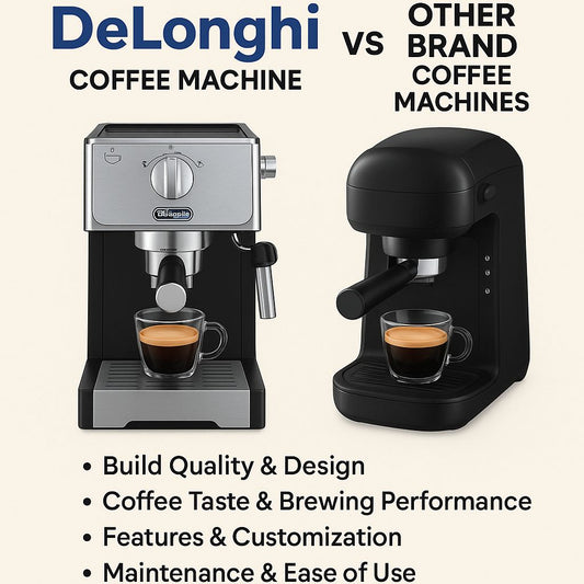 DeLonghi Coffee Machine vs Other Brands — Which Coffee Maker Is Worth It?
